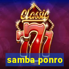 samba ponro